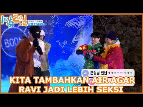 Kita Tambahkan Air Agar Ravi Jadi Lebih Seksi |2Days&1Night|SUB INDO ...