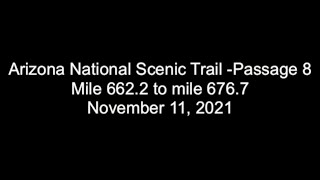 Arizona National Scenic Trail-Passage 8: Rincon Valley