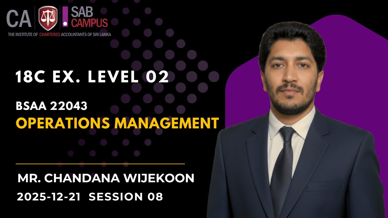 BSAA 22043 Operations Management  - 18C EX  2025.12.21 @sabcampus