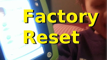 Factory Resetting the Leappad 2