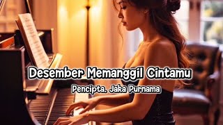 Desember Memanggil Cintamu