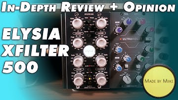 ELYSIA XFILTER 500 EQ (In-Depth Review + Opinion)