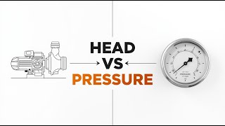 What Is The Difference Between The Head And Pressure? Centrifugal Pump Basics
