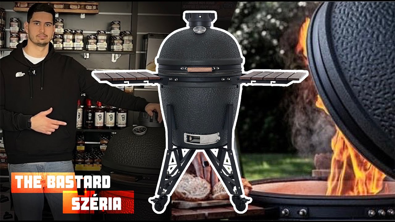 The Bastard faszenes kamado grillek | Grillpláza.hu