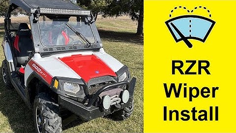 RZR Wiper Install