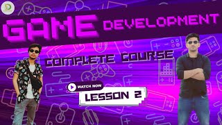 What's Unity & Unity Engines │ Lesson 2 │By Daim Khan