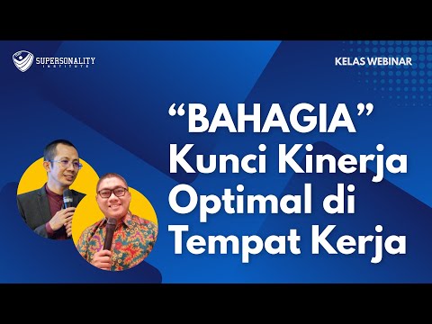 Video: Apa Yang Anda Butuhkan Untuk Bahagia Di Tempat Kerja