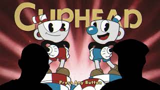My brother and I playing Cuphead for 22 minutes (audio only)