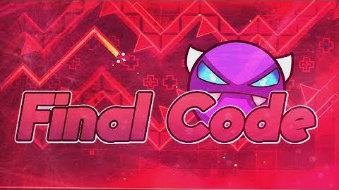 [FinalCode] by Flukester [Easy Demon] | Geometry Dash 2.11 (All coins) |