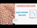 Tuto crochet point jasmin rond et aller retour  tutocrochet crochet