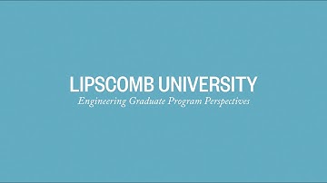 Lipscomb University: Engineering Graduate Program