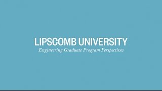 Lipscomb University: Engineering Graduate Program