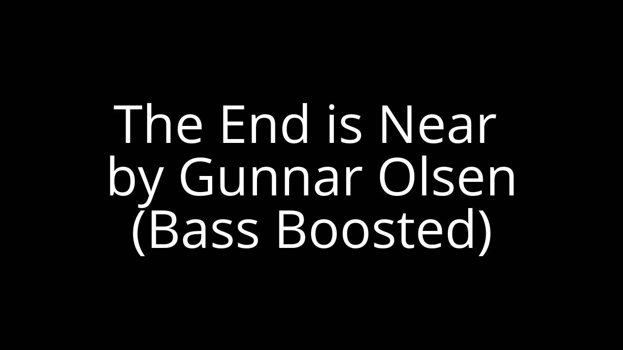 Gunnar Olsen The End Is Near