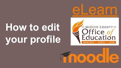 Editing your Moodle profile