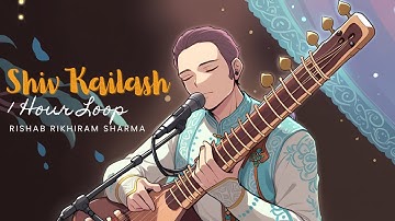 Shiv Kailash | Rishab Rikhiram Sharma - Mesmerizing Indian Classical Performance || 8x = 1 Hour Loop