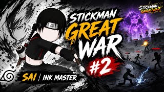 SAI UNLEASHES HIS INK POWER! 🔥 | STICKMAN GREAT WAR #2 screenshot 1