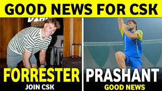 IPL 2026 : Dian Forrester Join Csk Big Updates | Prashant Veer Updates | Csk News Today | IPL News |