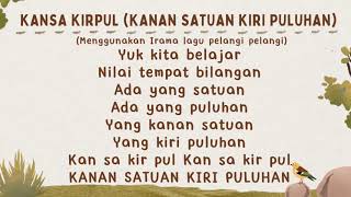 KANSA KIRPUL (KANAN SATUAN KIRI PULUHAN)LAGU UNTUK MATERI NILAI TEMPAT BILANGAN KELAS 1