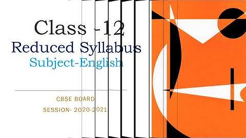 CBSE Board। Reduced syllabus। English। Class 12।Session- 2020-21। List of all important topics ।