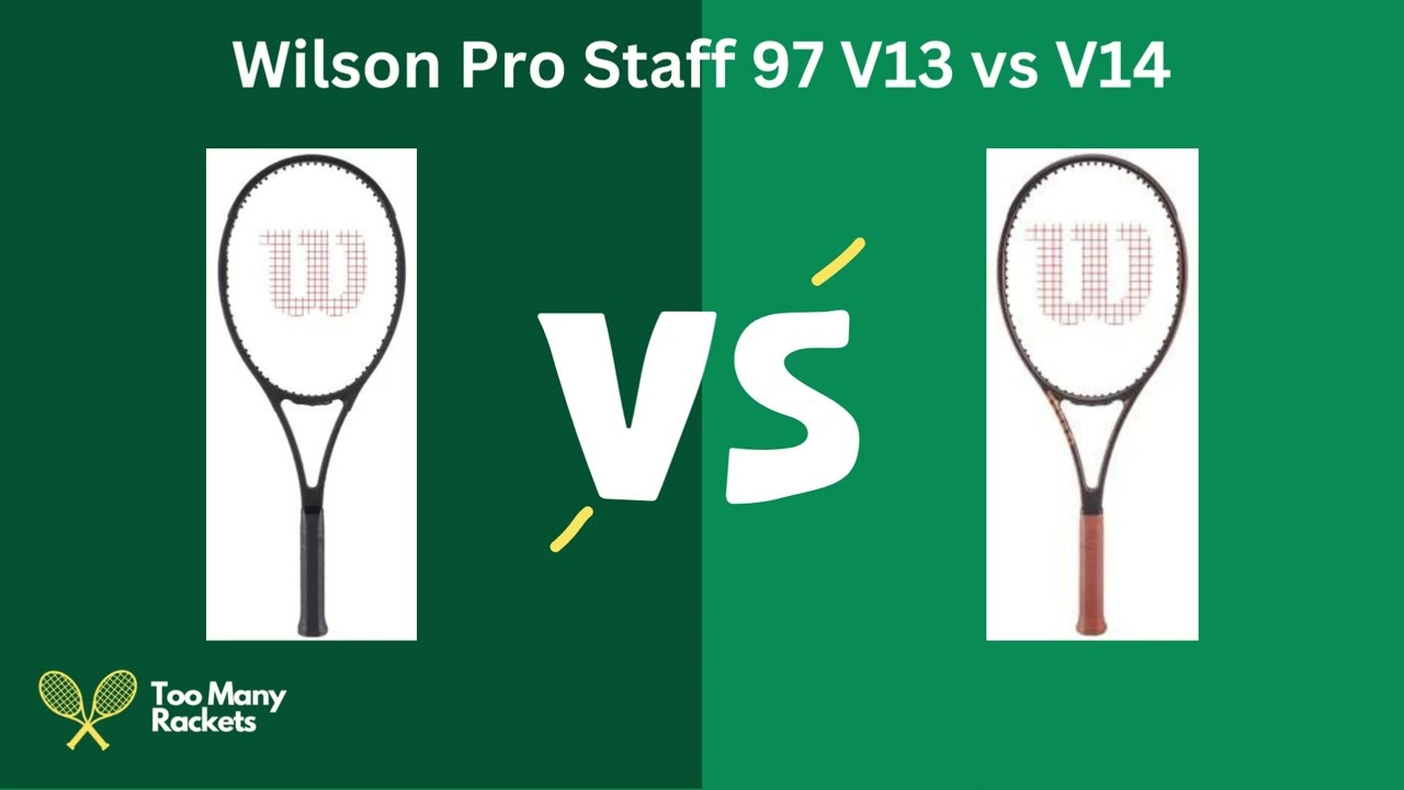 Wilson Pro Staff 97 V13 vs V14 - Racket Specs Comparison - YouTube