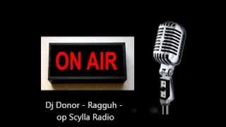 Download Lagu Dj Donor - Ragguh- op Scylla Radio MP3 Download Lagu Dj Donor - Ragguh- op Scylla Radio MP3