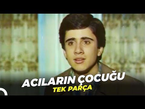 Acıların Çocuğu | Türk Dram Filmi İzle