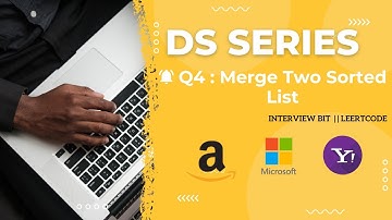 Merge 2 Sorted Linked List || InterviewBit || Leetcode