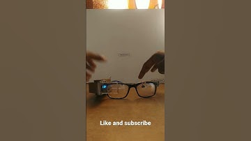 Smart glasses ll Science project