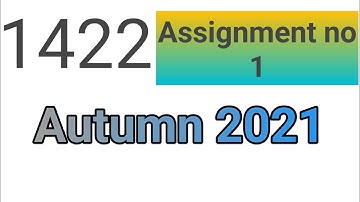 code 1422 Solved Assignment no 1 Autumn 2021