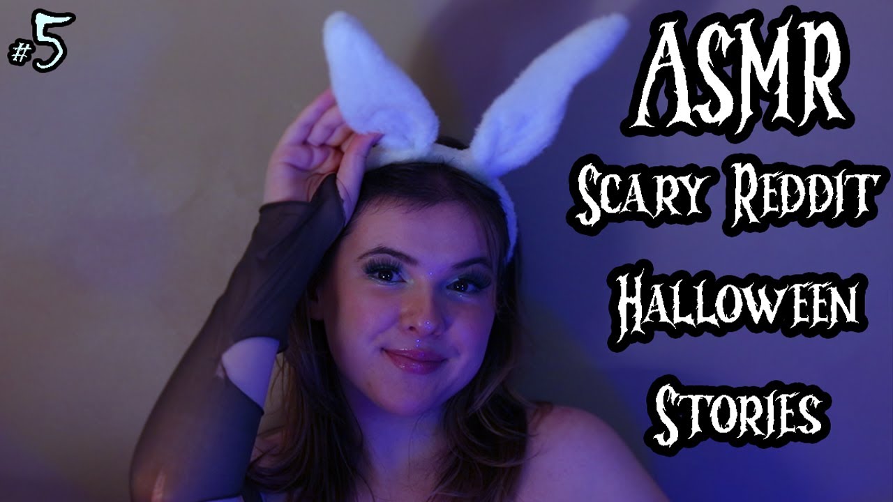 ASMR Reading Scary Reddit Halloween Stories Part 5 spooktober asmr-reading-scary-reddit-halloween-stories-part-5-spooktober