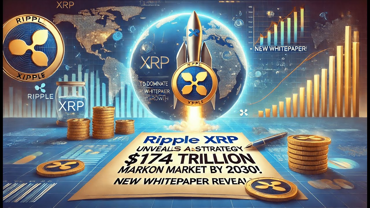 XRP Unveils Ambitious Strategy to Dominate 174 Trillion Market by 2030