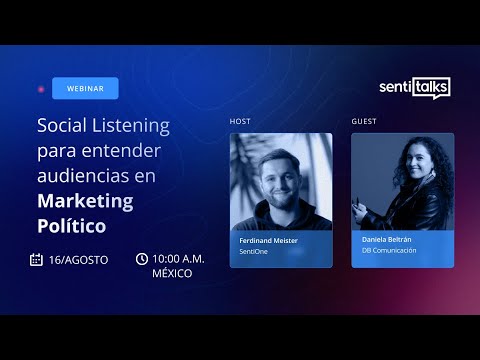 #SentiTalks: Social Listening para entender audiencias en Marketing Político - video from SentiOne