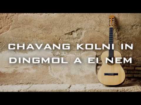 Chavang Kolni   Haomang  Thangmoi lyrics video