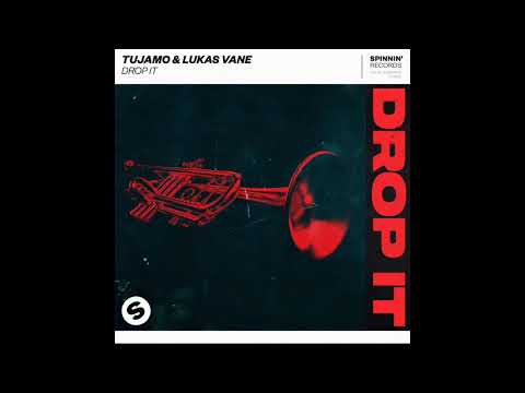 Tujamo & Lukas Vane - Drop It (Extended Mix)