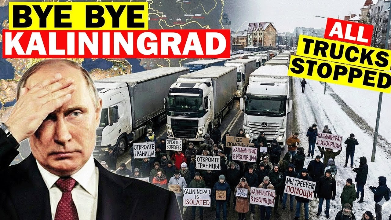 18,000 Trucks Stranded in Kaliningrad — Then Russia’s Supply Chain Collapsed