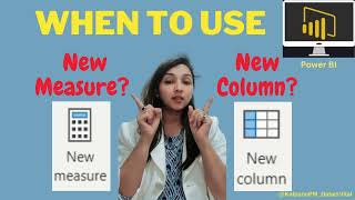 MEASURES Vs CALCULATED COLUMNS - HOW & WHEN TO USE // POWER BI