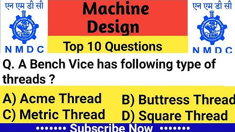 NMDC Model Paper 2021 || Top 10 Machine Design Objective Questions And Answer For All NMDC Exams