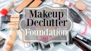 Makeup Declutter 2017 | Foundations