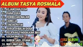 Download lagu KEJAM DAN TEGA, RANA DUKA - TASYA ROSMALA TERBARU TERPOPULER FULL ALBUM ADELLA 2024