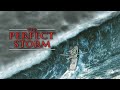 The Perfect Storm 2000 | George Clooney, Mark Wahlberg, Diane Lane, William Fichtne | Story + Review