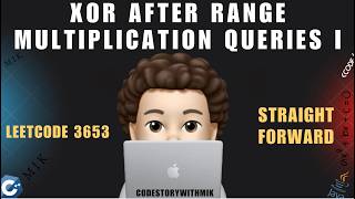 XOR After Range Multiplication Queries I | Simple Explanation | Leetcode 3653 | codestorywithMIK
