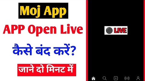 How To Off Moj App Primary Content Live |Moj App Ki Opening Live Band Kaise Kare
