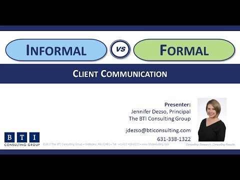 Informal vs. Formal Client Communication: BTI Client Relationship Lab