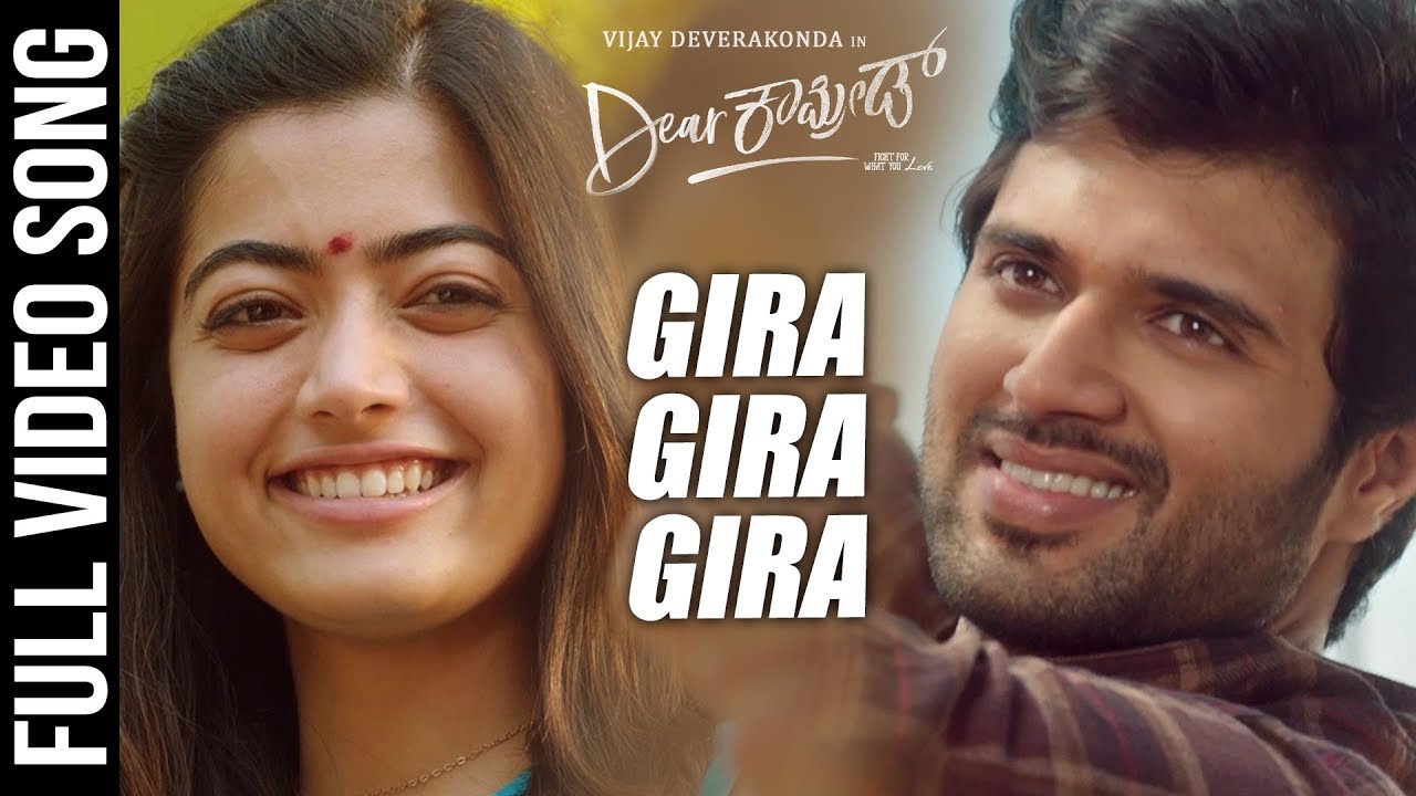 Dear Comrade Kannada   Gira Gira Gira Video Song  Vijay Deverakonda Rashmika  Bharat Kamma