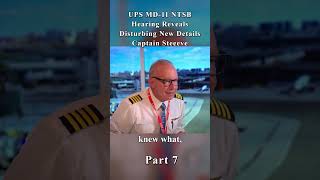 SHOCKING UPS MD-11 NTSB Hearing: Disturbing New Details About Captain Steeeve EXPOSED! 🚨✈️
