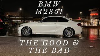 6 Months of Ownership With an M235i! Honest Review