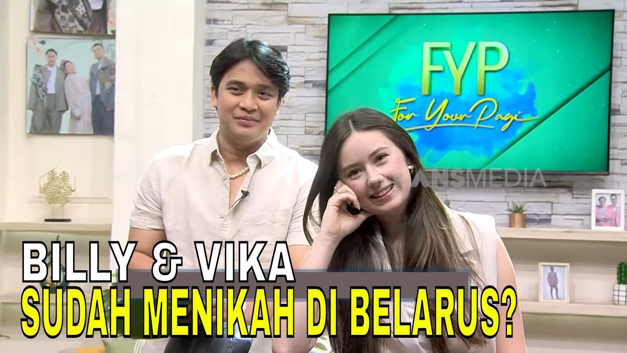 Klarifikasi Billy Syahputra & Vika Kolesnaya Soal Isu Menikah di Belarus | FYP (16/05/25) Part 2