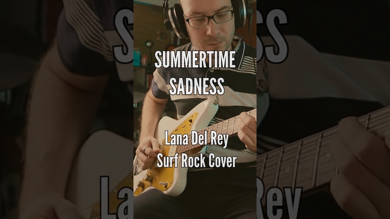 SUMMERTIME SADNESS Surf Rock Instrumental Cover