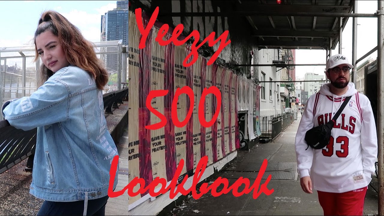 How to Style Yeezy 500 - His & Hers Streetwear Lookbook