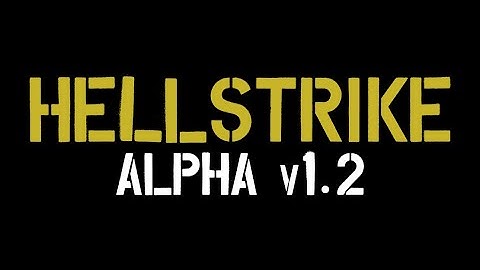 HellStrike.Update 1.2 Trailer